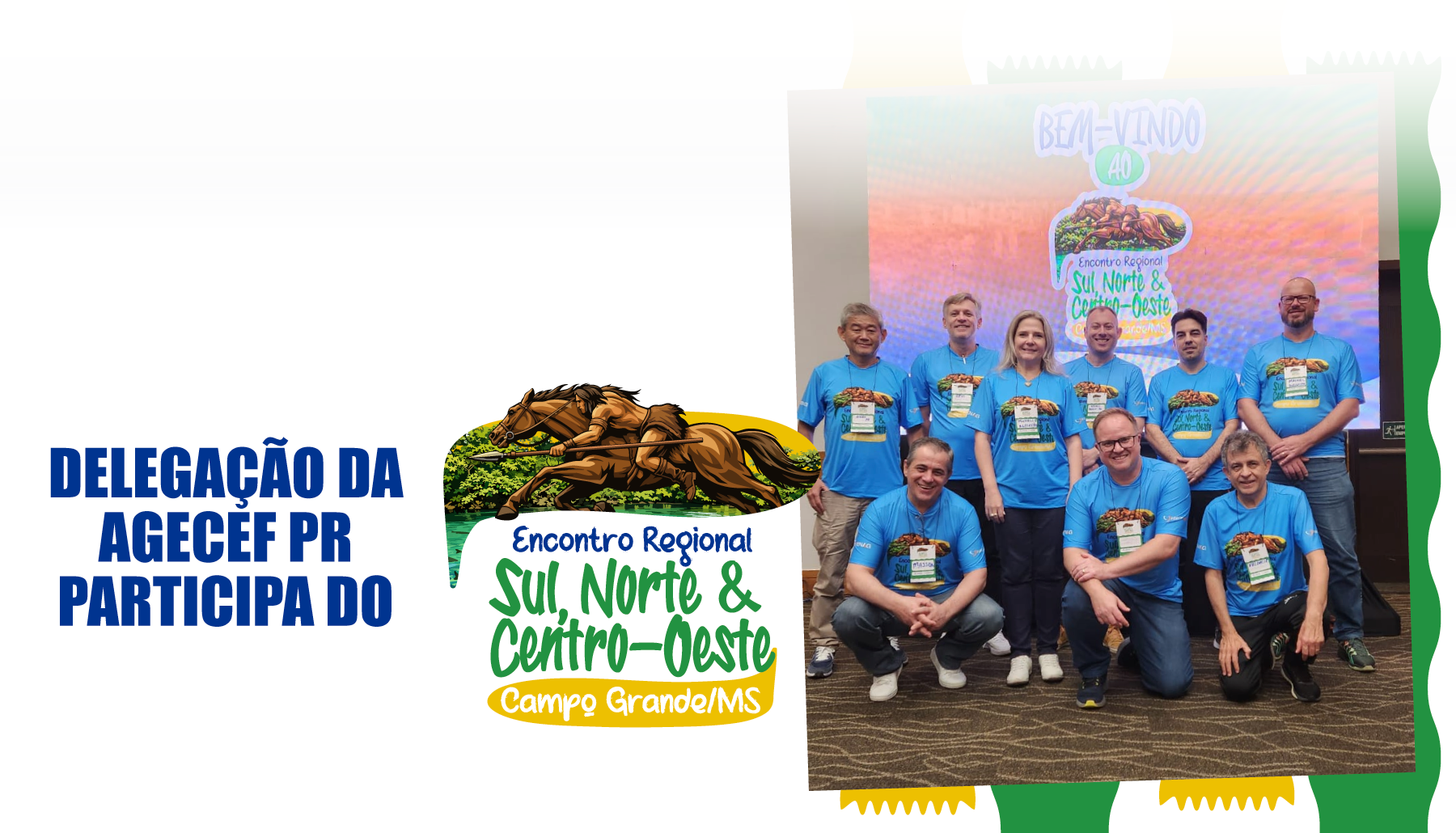 Delegação da AGECEF PR participa de Encontro Regional, em Campo Grande
