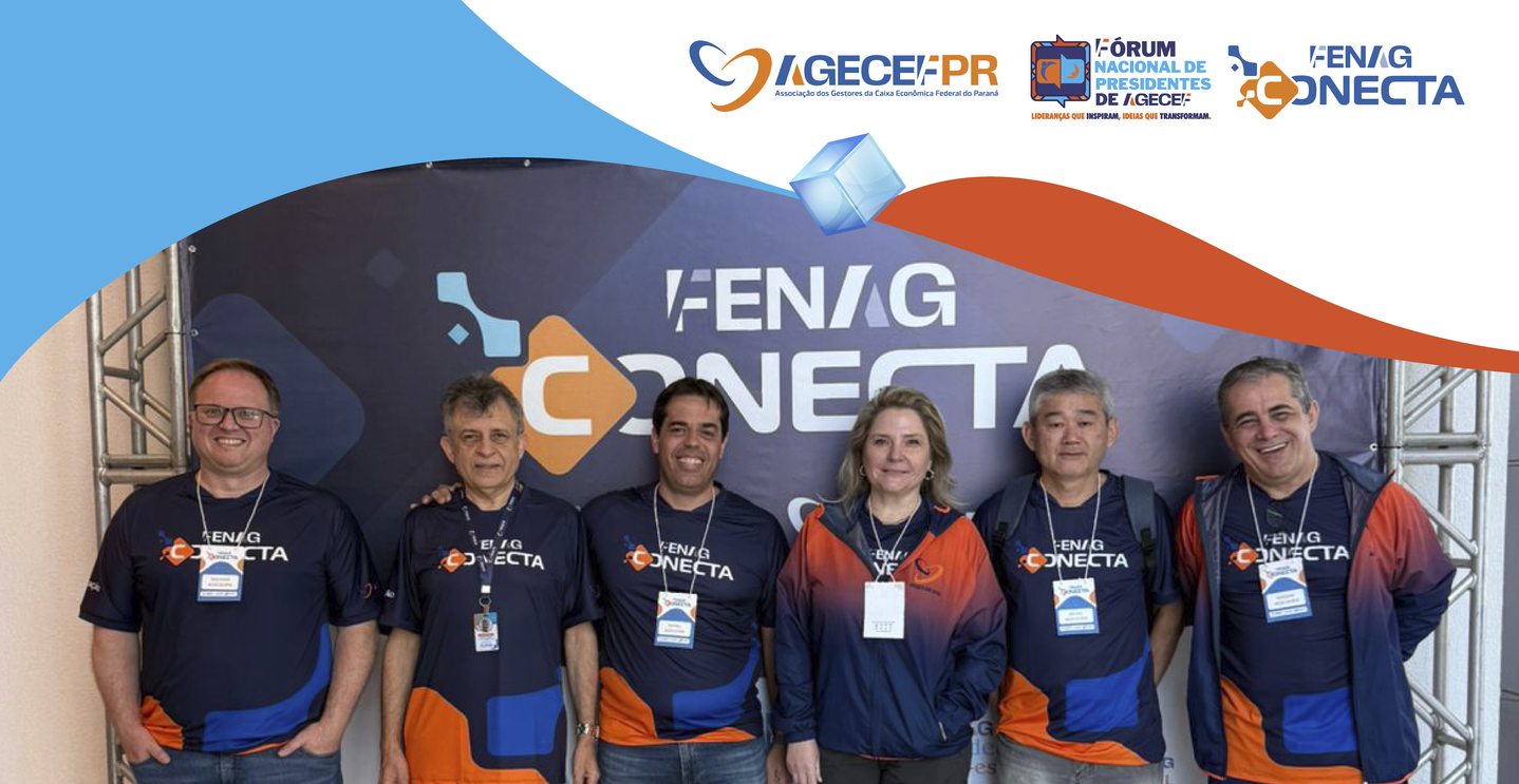 AGECEF/PR marca presença  no Fórum Nacional de Presidentes e no FENAG Conecta, em Recife